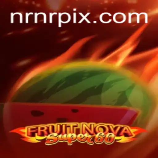 Descubra o Fascinante Mundo de FruitNovaSuper60