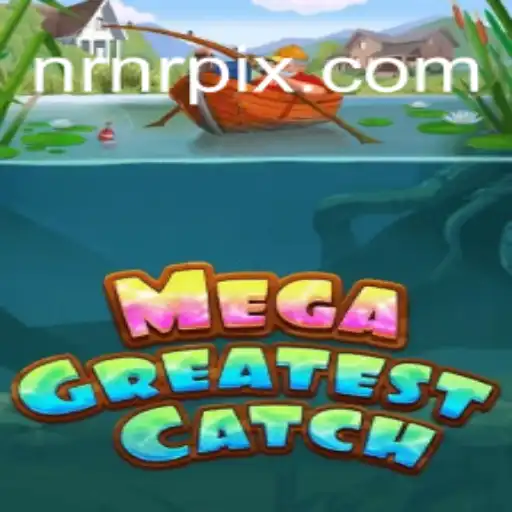 Explorando MegaGreatestCatch: Inovação e Estratégia no Novo Fenômeno dos Jogos